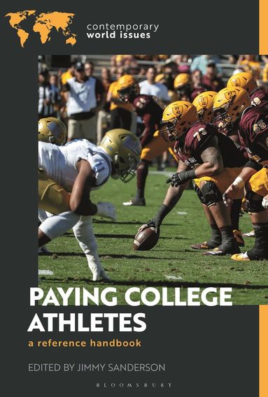 Jimmy Sanderson, Jimmy Sanderson - Paying College Athletes, Inbunden