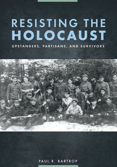 bokomslag Resisting the Holocaust