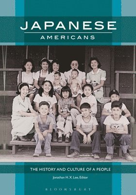 Jonathan H. X. Lee - Japanese Americans, Häftad