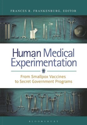 Human Medical Experimentation 1