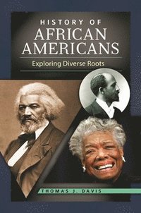 bokomslag History of African Americans
