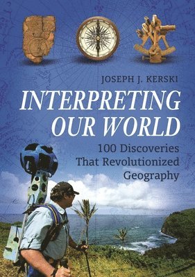 Joseph J. Kerski - Interpreting Our World, Häftad