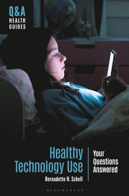 Healthy Technology Use