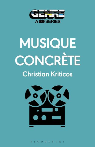 Christian Kriticos - Musique Concrète, Häftad