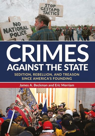 James A. Beckman, Eric Merriam - Crimes against the State, Häftad