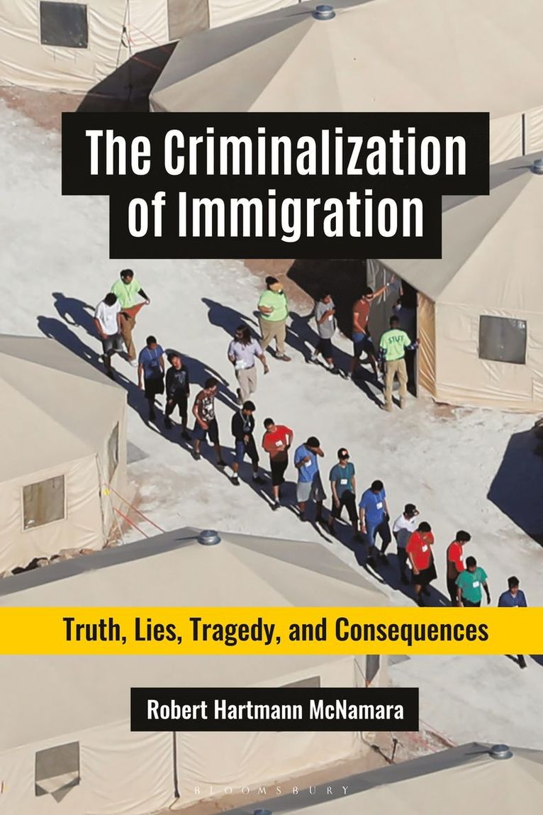 The Criminalization of Immigration 1