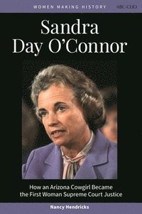 bokomslag Sandra Day O'Connor