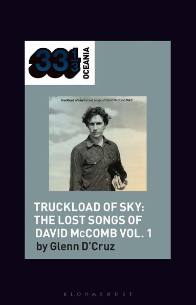 Glenn D'Cruz, Jon Stratton, Jon Dale - Various Artists' Truckload of Sky: The Lost Songs of David McComb Vol. 1, Häftad