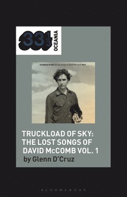 bokomslag Various Artists' Truckload of Sky: The Lost Songs of David McComb Vol. 1