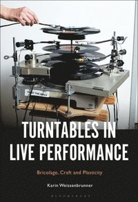 bokomslag Turntables in Live Performance