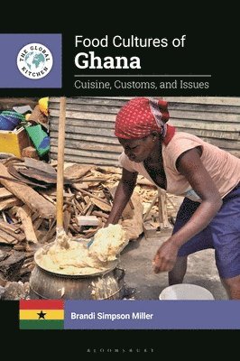 Food Cultures of Ghana