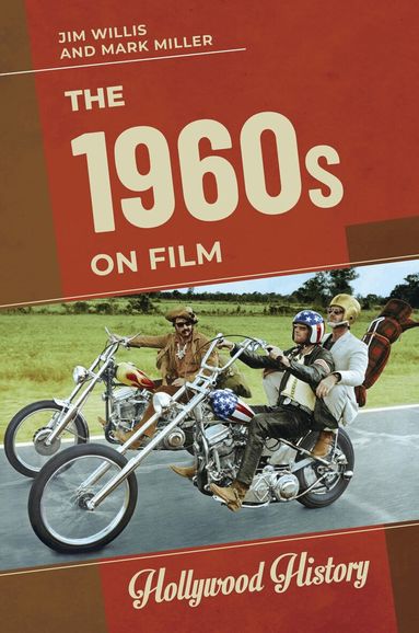 Jim Willis, Mark Miller - 1960s on Film, Häftad