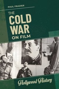 bokomslag Cold War on Film