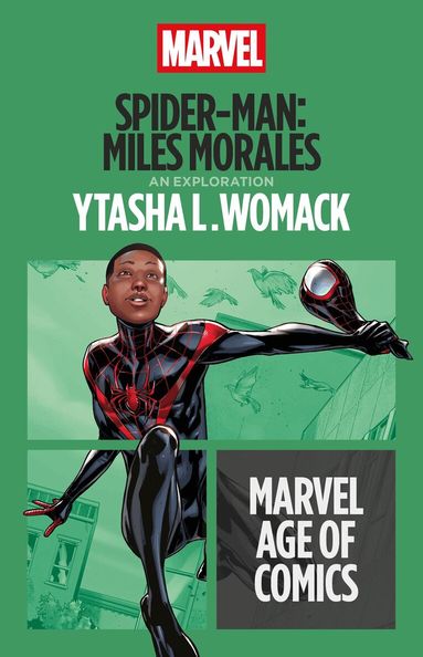 Ytasha L. Womack - Spider-Man: Miles Morales, Häftad