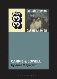 bokomslag Sufjan Stevens' Carrie & Lowell