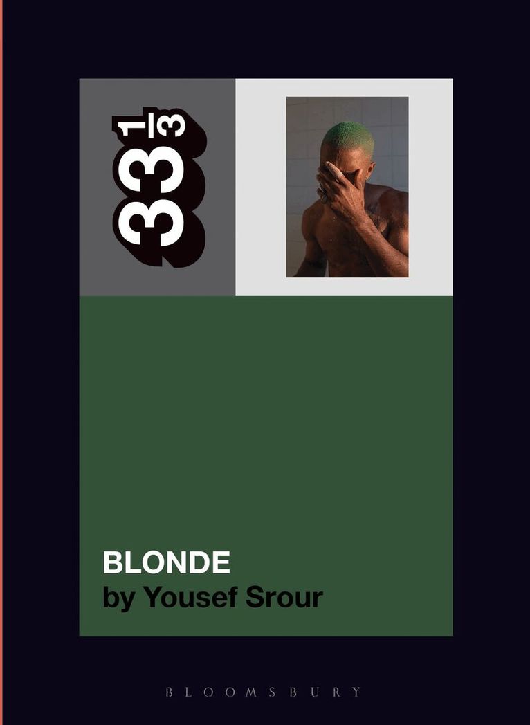 Yousef Srour - Frank Ocean's Blonde, Häftad. Tillgänglighet: Kommande