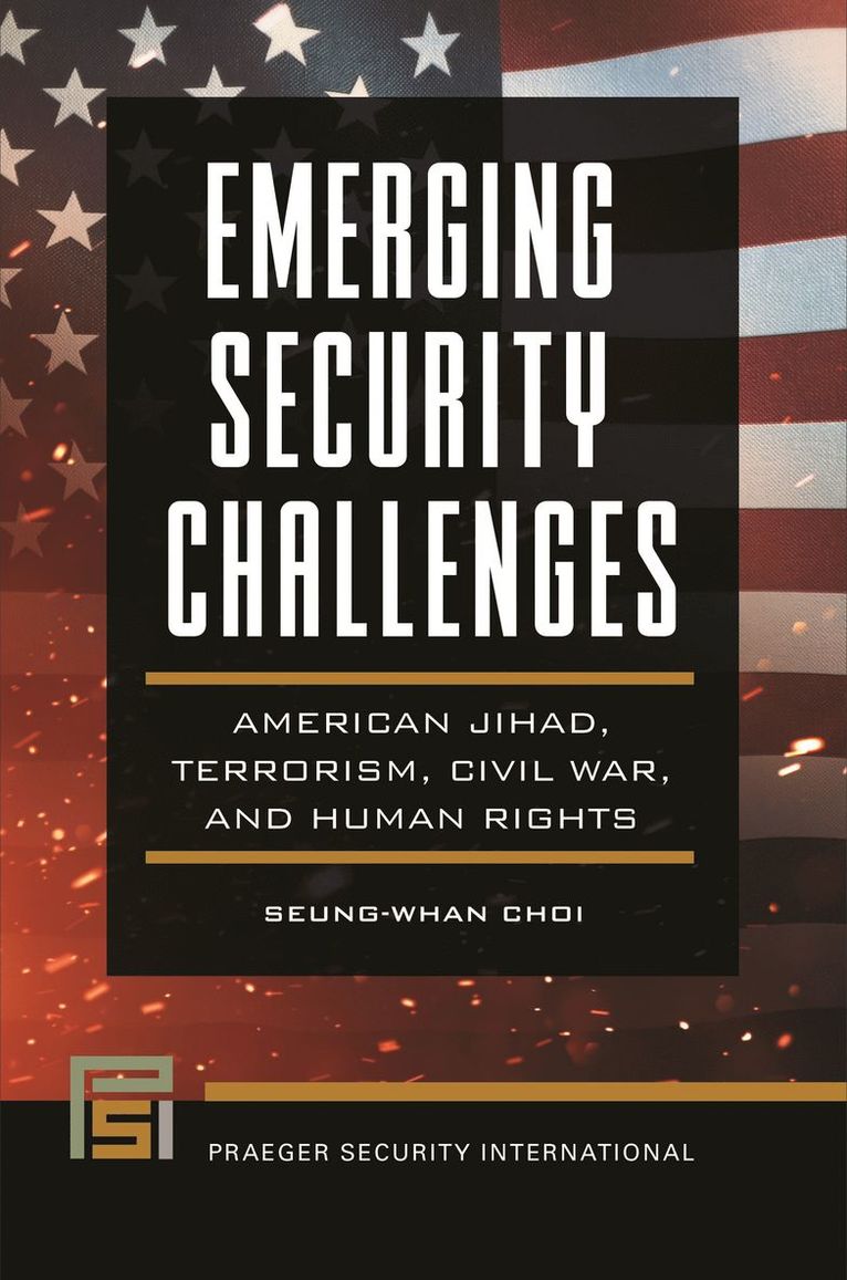 Seung-Whan Choi - Emerging Security Challenges, Häftad