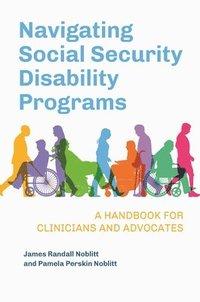 bokomslag Navigating Social Security Disability Programs