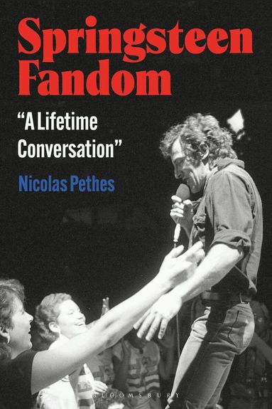 Nicolas Pethes - Springsteen Fandom, Häftad