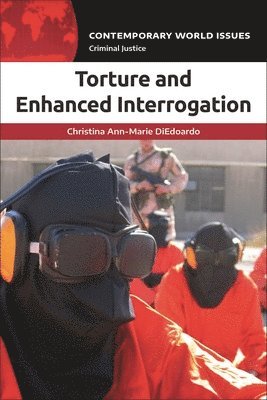 Christina Ann-Marie DiEdoardo, Christina Ann-Marie Diedoardo, Mildred Vasan - Torture and Enhanced Interrogation, Häftad