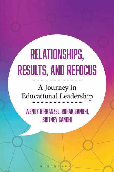 Rupak Gandhi, Wendy Birhanzel, Britney Gandhi - Relationships, Results, and Refocus, Häftad