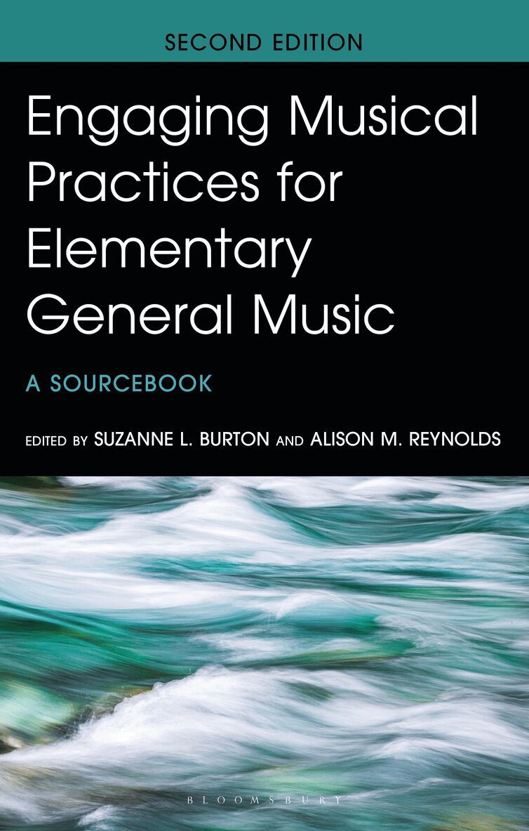 Suzanne L. Burton, Alison M. Reynolds Ph.D - Engaging Musical Practices for Elementary General Music, Inbunden. Tillgänglighet: Kommande