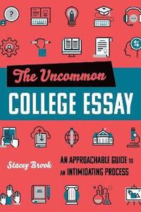 bokomslag Uncommon College Essay