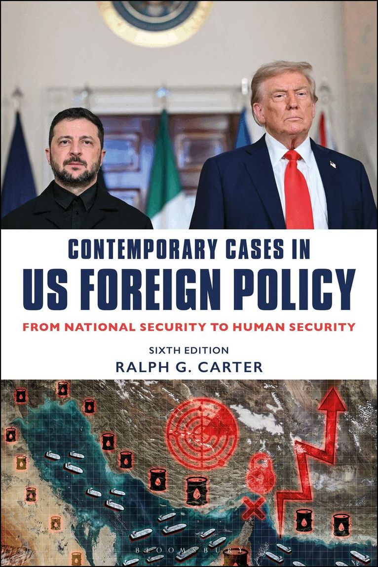 Ralph Carter, Ralph G. Carter - Contemporary Cases in US Foreign Policy, Inbunden