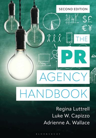 Regina Luttrell, Luke W. Capizzo, Adrienne  A. Wallace - PR Agency Handbook, Inbunden