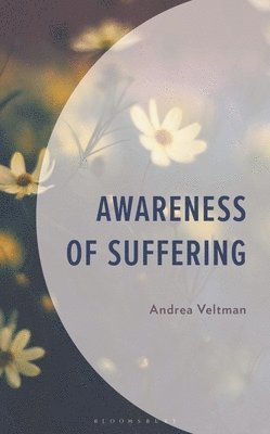 Awareness of Suffering