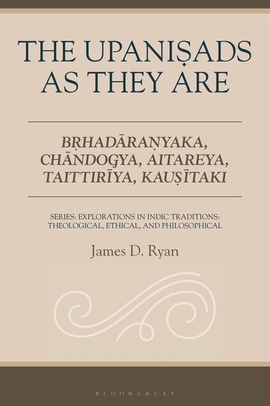 James D. Ryan - Upanisads as They Are, Inbunden