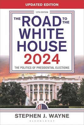 bokomslag Road to the White House 2024