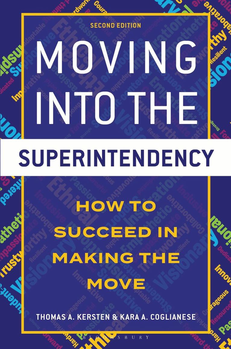 Thomas Kersten, Kara Coglianese - Moving into the Superintendency, Häftad