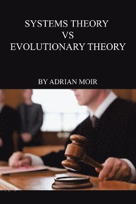 bokomslag Systems Theory VS Evolutionary Theory