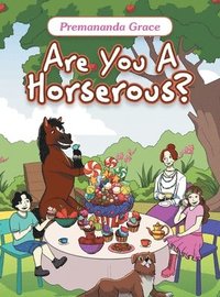bokomslag Are You A Horserous?