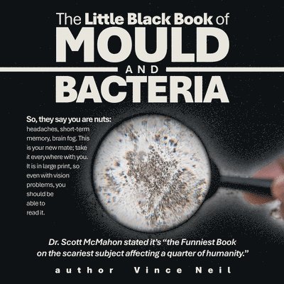 Little Black Book of Mould and Bacteria
