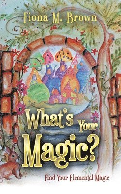 What's Your Magic? 1