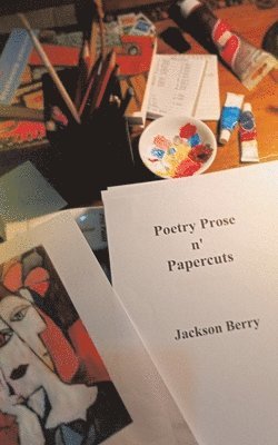 bokomslag Poetry Prose n' Papercuts