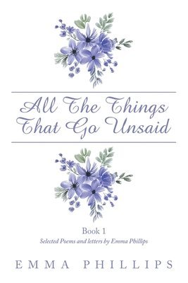 bokomslag All The Things That Go Unsaid