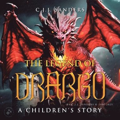 bokomslag The Legend of DRARGO: A Children's Story