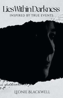 Leonie Blackwell - Lies Within Darkness, Häftad