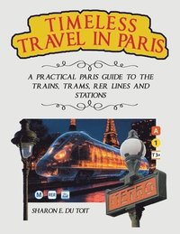 bokomslag Timeless Travel in Paris