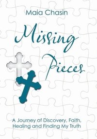 bokomslag Missing Pieces