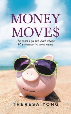 Money Moves 1