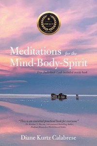 bokomslag Meditations for the Mind-Body-Spirit