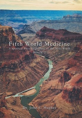 Fifth World Medicine 1