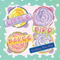 bokomslag Little Bird Bakes