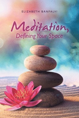 Meditation, Defining Your Space 1