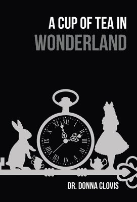 A Cup of Tea in Wonderland 1