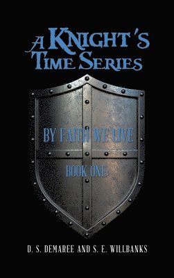 A Knight's Time Series 1